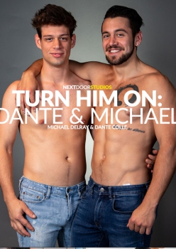 Turn Him On - Dante Colle and Michael DelRay Capa